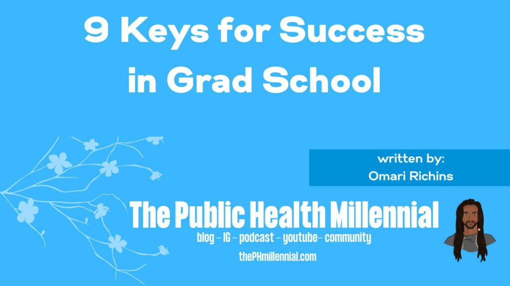 9 Keys for Success in Grad School