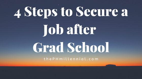 4 Steps to Secure a Job after Grad School
