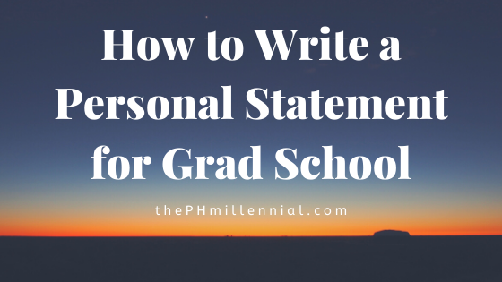 how to write a personal statement for grad school