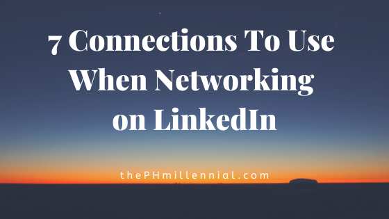 7 Connections To Use When Networking on LinkedIn | The Public Health Millennial