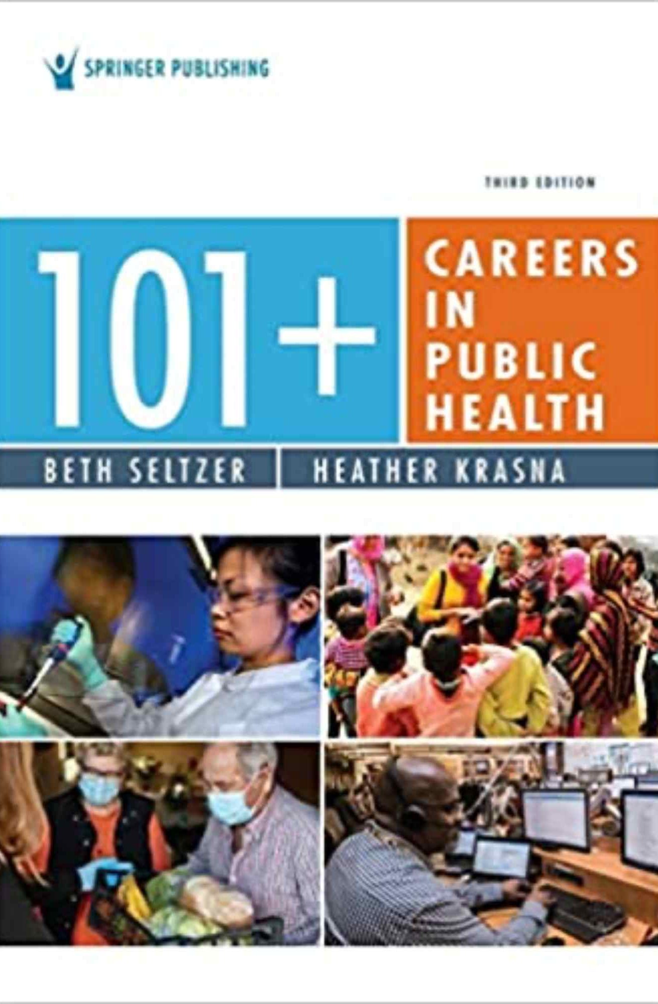 101+ Careers in public health by Beth Seltzer and Heather Krasna